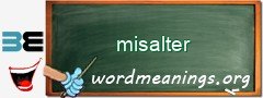 WordMeaning blackboard for misalter